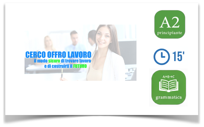 Chi cerca lavoro, trova…