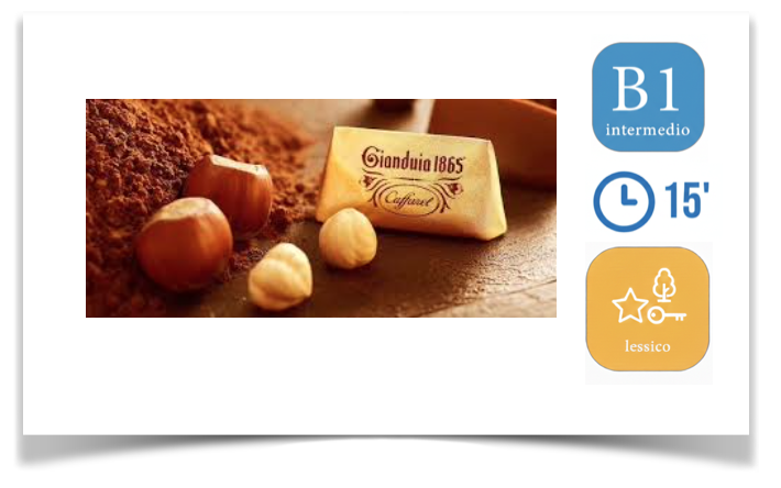 Il cioccolato Caffarel – Il Gianduiotto